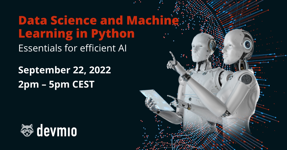 Data Science And Machine Learning In Python Devmio Software Know How 1750