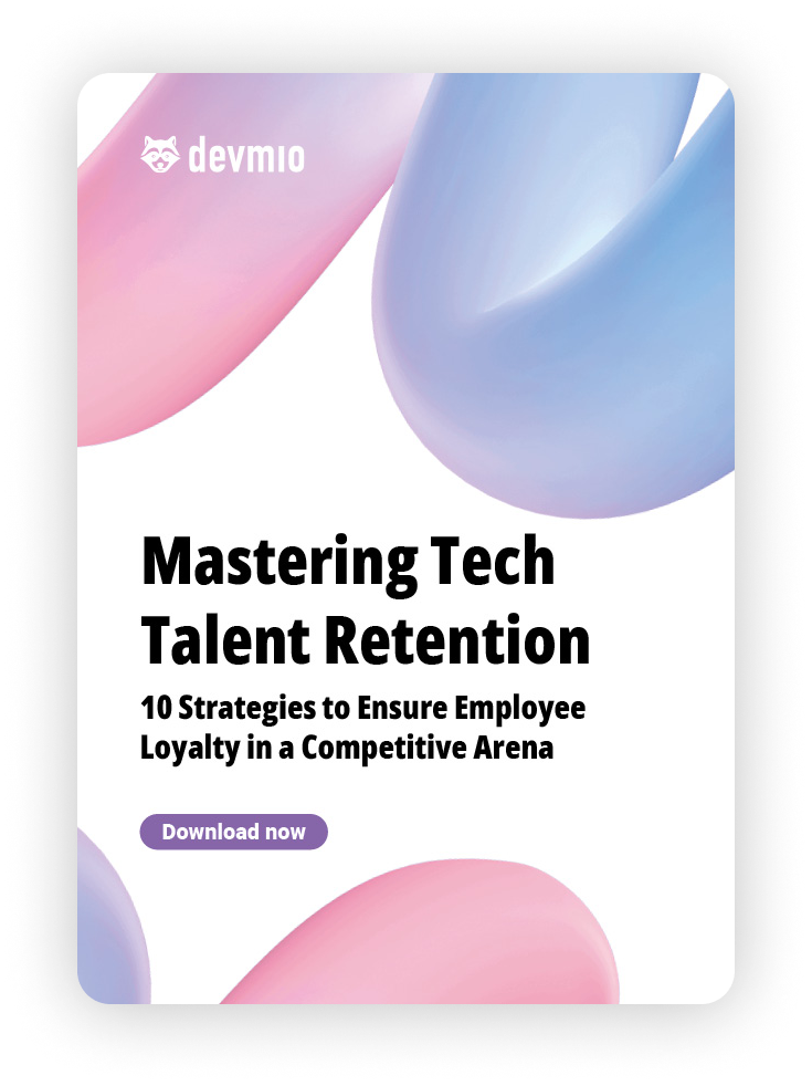 Mastering Tech Talent Retention
